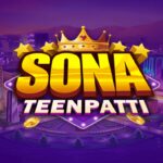 Teen Patti Sona App